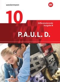 Produktbild: P.A.U.L. D. - Pers&ouml;nliches Arbeits- und Lesebuch Deutsch - Differenzierende Ausgabe f&uuml;r Realschulen und Gemeinschaftsschulen in Baden-W&uuml;rttemberg