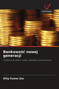 Produktbild: Bankowo&iquest;&iquest; nowej generacji