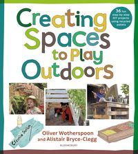 Produktbild: Creating Spaces to Play Outdoors