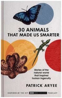 Bild vom Artikel 30 Animals That Made Us Smarter vom Autor Patrick Aryee