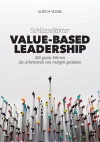 Produktbild: Schl&uuml;sselfaktor Value-based Leadership