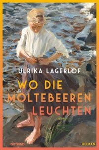 Produktbild Wo die Moltebeeren leuchten (Die Norrland-Saga, Bd. 1)