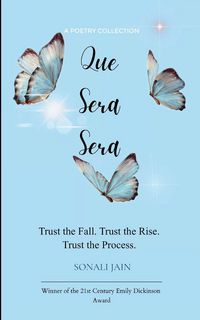 Produktbild: Que Ser&agrave; Ser&agrave; - Trust the Fall. Trust the Rise. Trust the Process.