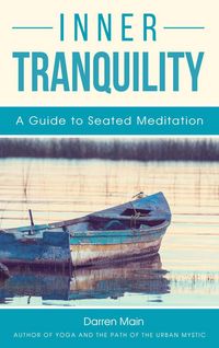 Produktbild: Inner Tranquility: A Guide to Seated Meditation