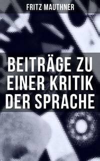 Produktbild: Beitr&auml;ge zu einer Kritik der Sprache