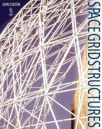 Produktbild: Chilton, J: Space Grid Structures
