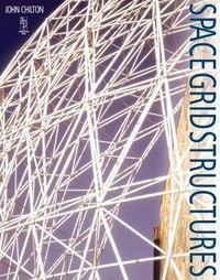 Produktbild: Chilton, J: Space Grid Structures