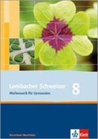 Bild vom Artikel Lambacher Schweizer. 8. Schuljahr. Schülerbuch. Nordrhein-Westfalen vom Autor 