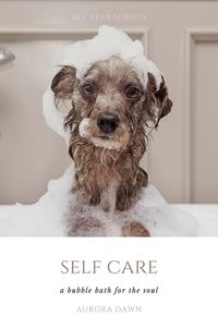 Produktbild: Self-Care: A Bubble Bath for The Soul