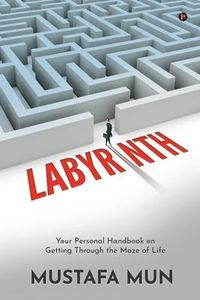 Produktbild: Labyrinth: Your Personal Handbook on Getting Through the Maze of Life