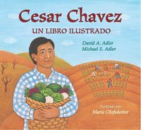 Produktbild: Adler, D: Cesar Chavez: Un Libro Ilustrado