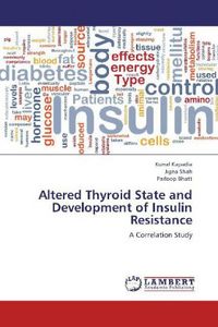 Produktbild: Kapadia, K: Altered Thyroid State and Development of Insulin