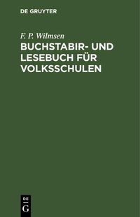 Produktbild: Buchstabir- und Lesebuch f&uuml;r Volksschulen