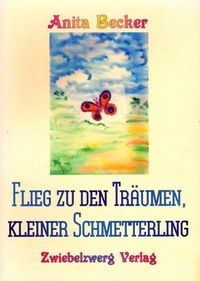 Produktbild: Flieg zu den Tr&auml;umen, kleiner Schmetterling