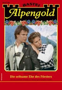 Produktbild: Alpengold 338 - Heimatroman