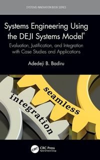 Produktbild: Systems Engineering Using the DEJI Systems Model&reg;