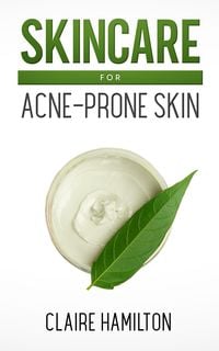 Produktbild: Skincare for Acne-Prone Skin