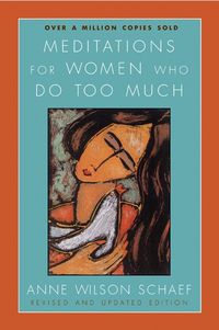 Produktbild: Meditations For Women Who Do Too Much Revised