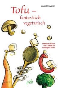 Produktbild: Tofu - fantastisch vegetarisch