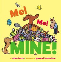 Produktbild: Me! Me! Mine!