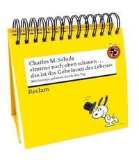 Produktbild: "Immer nach oben schauen &hellip; das ist das Geheimnis des Lebens". Mit Snoopy gelassen durch den Tag (Tischaufsteller)