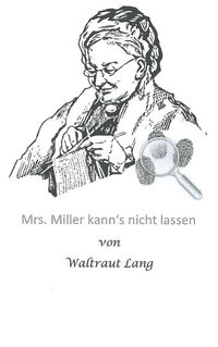 Produktbild: Mrs. Miller kann's nicht lassen