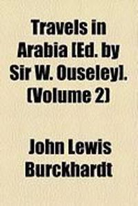 Produktbild: Travels in Arabia [Ed. by Sir W. Ouseley]. (Volume 2)