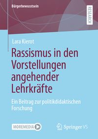 Produktbild: Rassismus in den Vorstellungen angehender Lehrkr&auml;fte