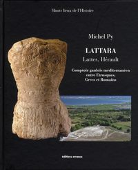 Produktbild: Lattara; Lattes; Herault; Comptoir Gaulois Mediterraneen Entre