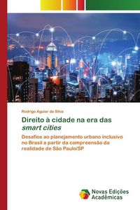 Produktbild: Direito &agrave; cidade na era das smart cities