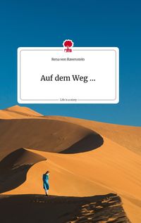 Produktbild: Auf dem Weg ... Life is a Story - story.one