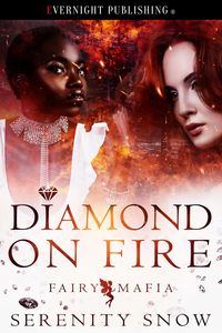 Produktbild: Diamond on Fire (Fairy Mafia, #7)