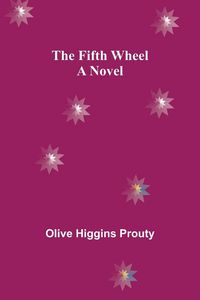 Produktbild: The Fifth Wheel A Novel