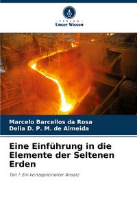 Produktbild: Eine Einf&uuml;hrung in die Elemente der Seltenen Erden