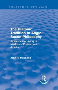 Produktbild: The Platonic Tradition in Anglo-Saxon Philosophy