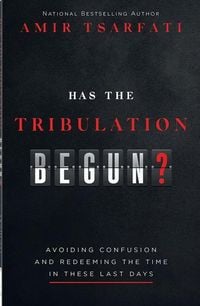 Produktbild: Has the Tribulation Begun?