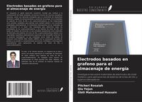 Produktbild: Electrodos basados en grafeno para el almacenaje de energ&iacute;a