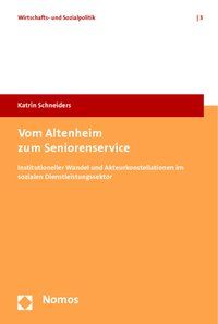 Produktbild: Vom Altenheim zum Seniorenservice