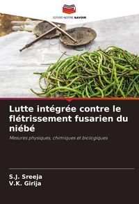 Produktbild: Lutte int&eacute;gr&eacute;e contre le fl&eacute;trissement fusarien du ni&eacute;b&eacute;