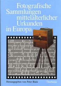 Produktbild: Fotografische Sammlungen mittelalterlicher Urkunden in Europa
