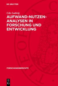 Produktbild: Aufwand-Nutzen-Analysen in Forschung und Entwicklung