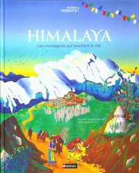 Produktbild: Himalaya : les montagnes qui touchent le ciel