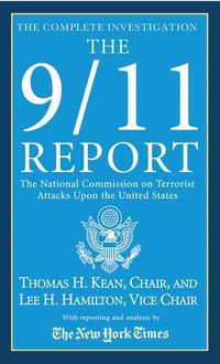 Produktbild: The 9/11 Report: The National Commission on Terrorist Attacks Upon the United States