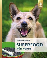 Produktbild: Superfood f&uuml;r Hunde