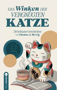 Produktbild: Das Winken der vergn&uuml;gten Katze
