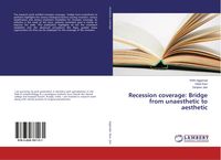 Produktbild: Recession coverage: Bridge from unaesthetic to aesthetic