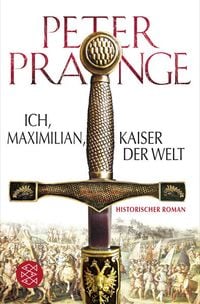 Bild vom Artikel Ich, Maximilian, Kaiser der Welt vom Autor Peter Prange