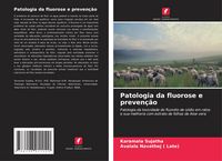 Produktbild: Patologia da fluorose e preven&ccedil;&atilde;o