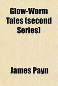 Produktbild: Glow-Worm Tales (Second Series)