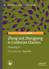 Produktbild: Zhong and Zhongyong in Confucian Classics